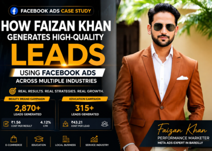 Faizan Khan Facebook Ads Case Study